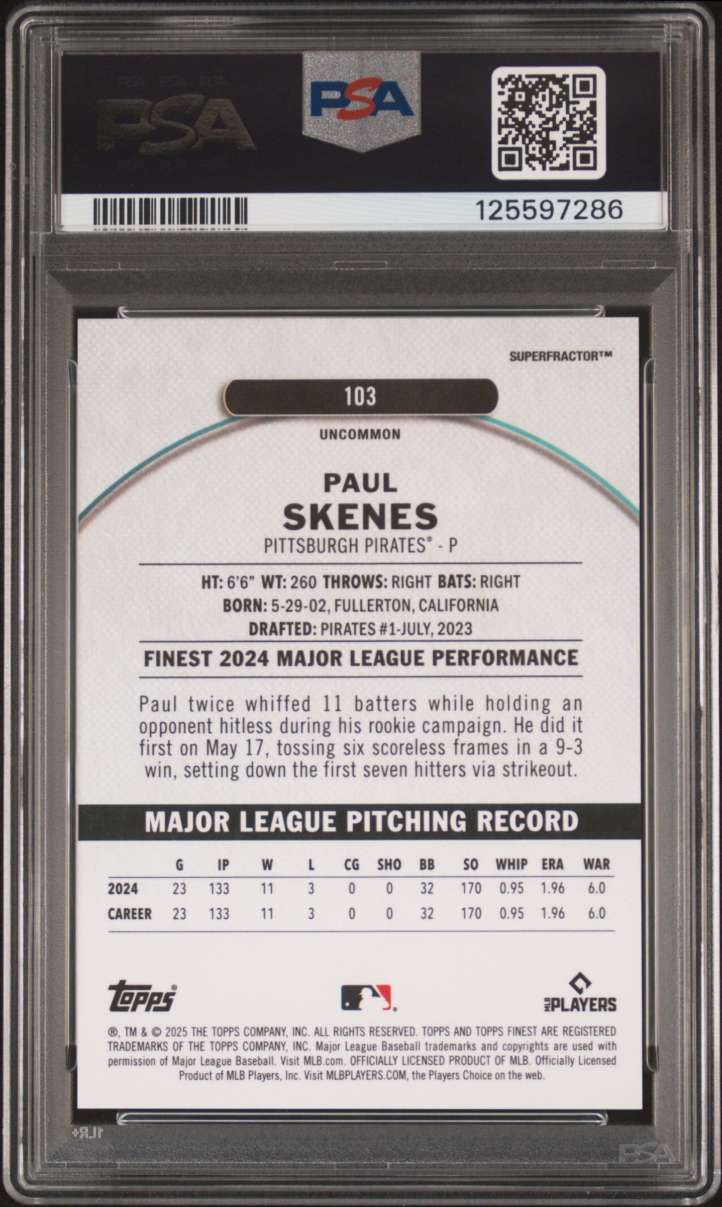 rear card 2025 TOPPS FINEST PAUL SKENES SUPERFRACTOR 1/1 PSA MINT 9