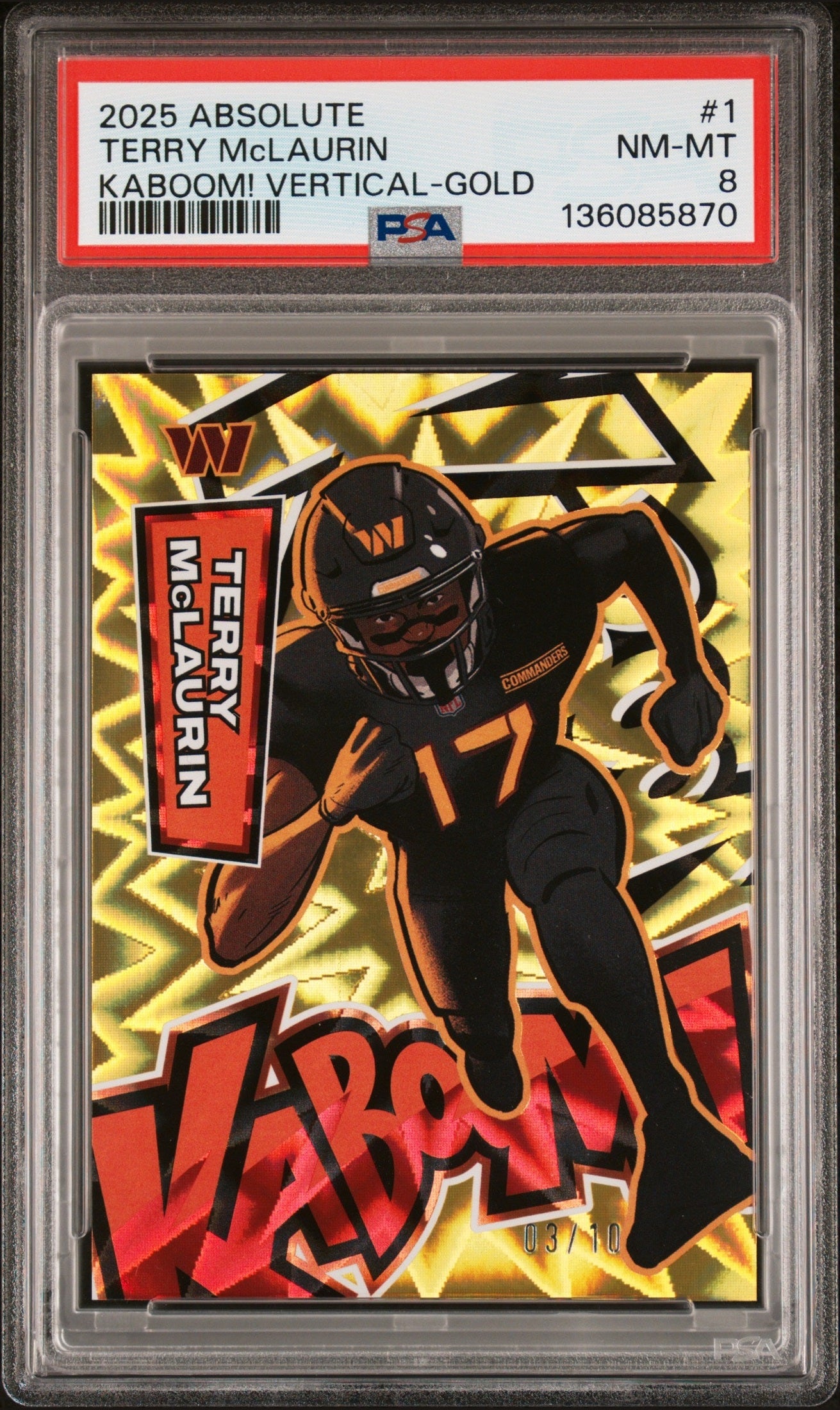 front card 2025 PANINI ABSOLUTE KABOOM! VERTICAL TERRY McLAURIN KABOOM! VERTICAL-GOLD PSA NM-MT 8 