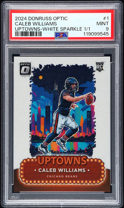 front card 2024 PANINI DONRUSS OPTIC UPTOWNS CALEB WILLIAMS UPTOWNS-WHITE SPARKLE 1/1 PSA MINT 9 