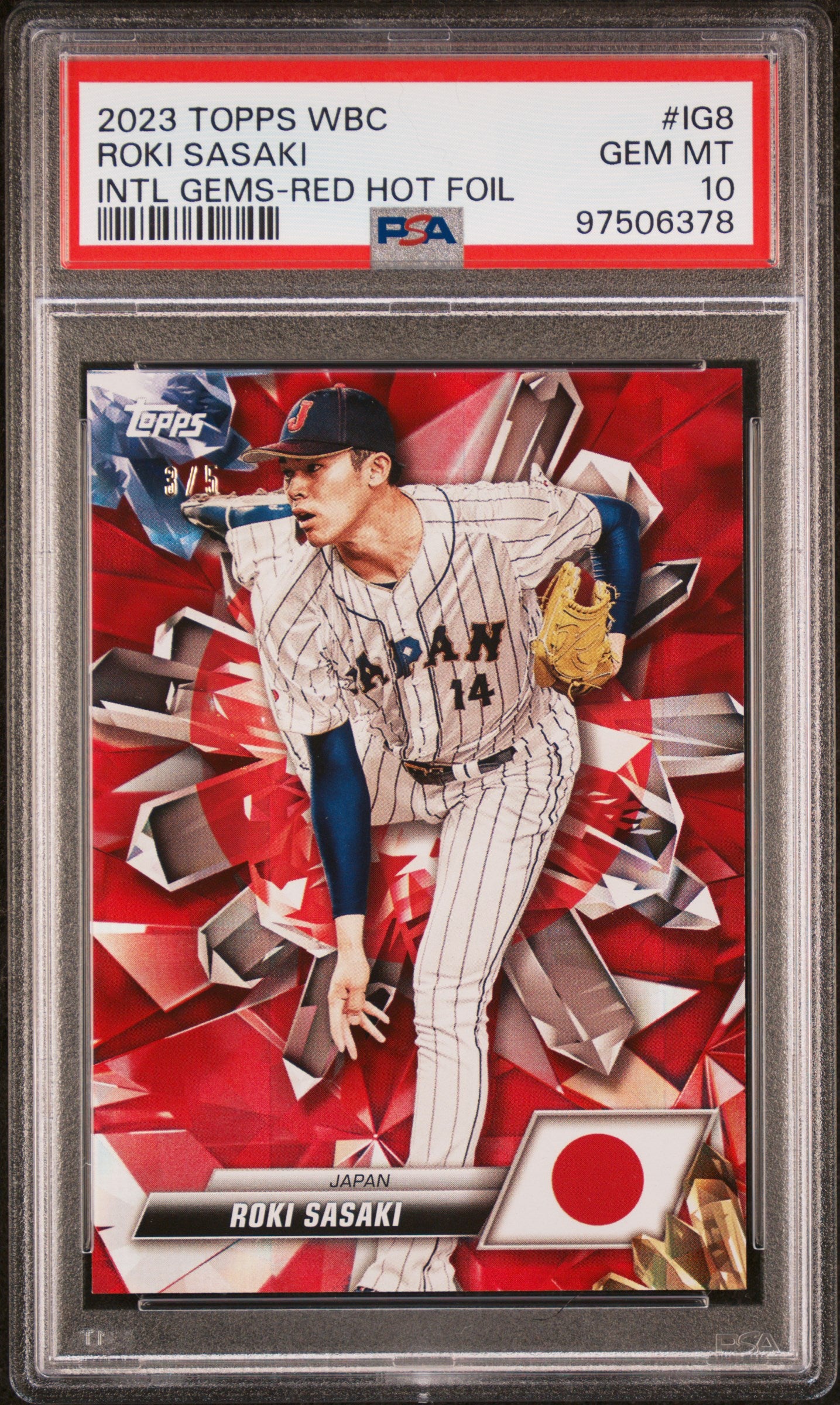 front card 2023 TOPPS WORLD BASEBALL CLASSIC INTERNATIONAL GEMS ROKI SASAKI INTL GEMS-RED HOT FOIL PSA GEM MT 10 