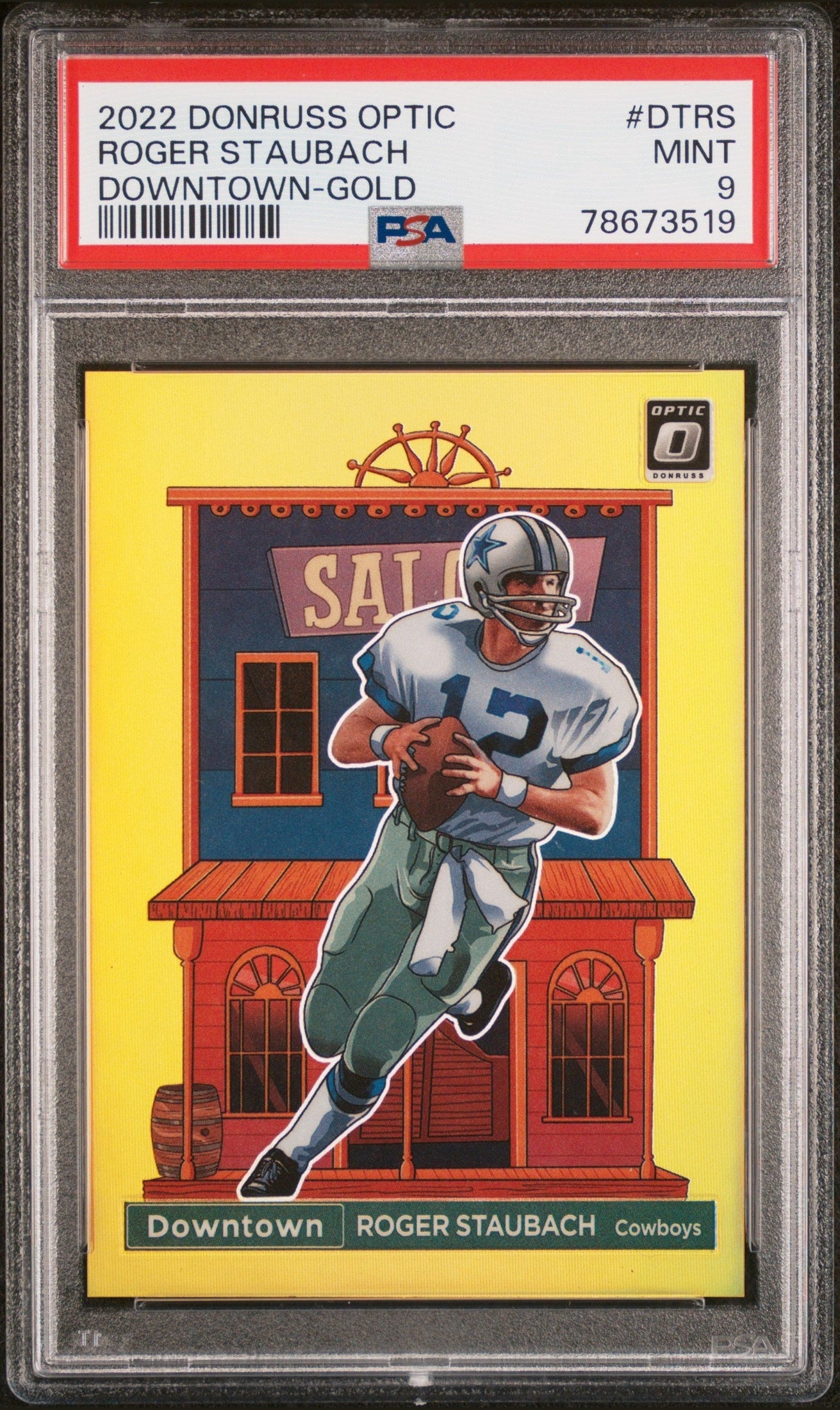 front card 2022 PANINI DONRUSS OPTIC DOWNTOWN ROGER STAUBACH DOWNTOWN-GOLD PSA MINT 9 