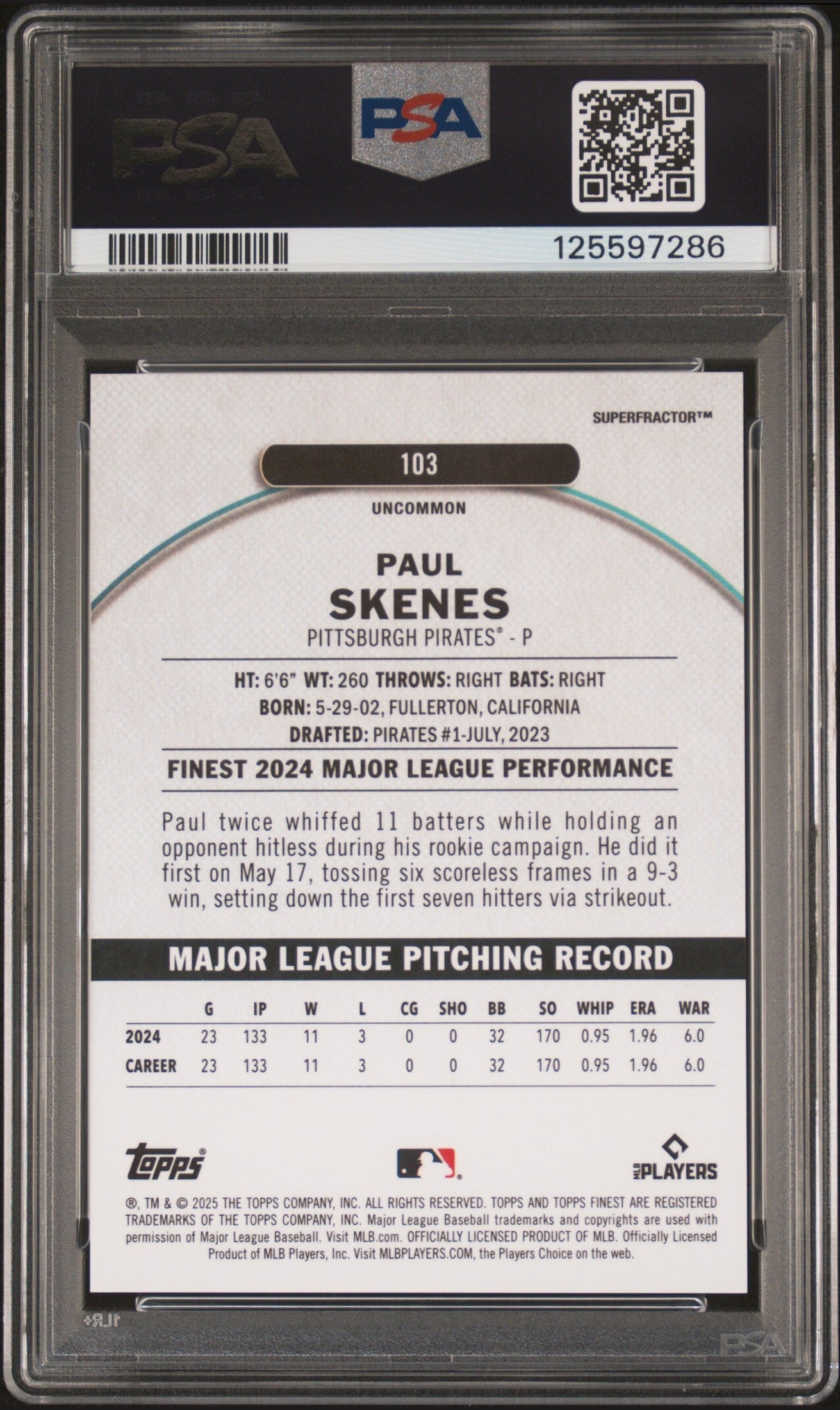 rear card 2025 TOPPS FINEST PAUL SKENES SUPERFRACTOR 1/1 PSA MINT 9 