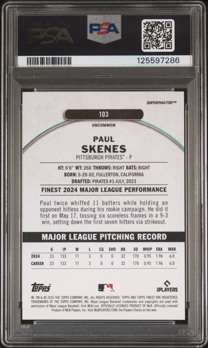 rear card 2025 TOPPS FINEST PAUL SKENES SUPERFRACTOR 1/1 PSA MINT 9 