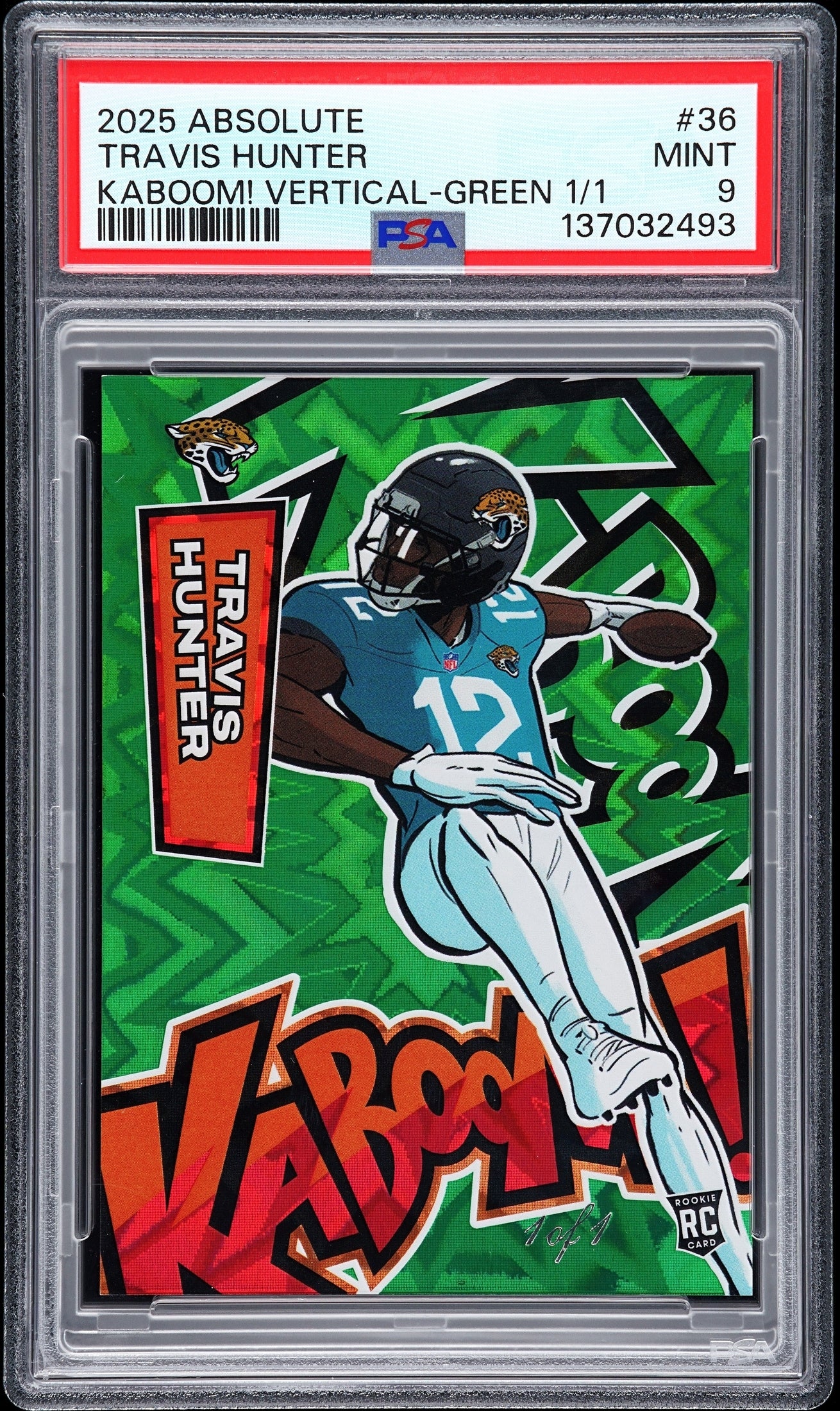 front card 2025 PANINI ABSOLUTE KABOOM! VERTICAL TRAVIS HUNTER KABOOM! VERTICAL-GREEN 1/1 PSA MINT 9 
