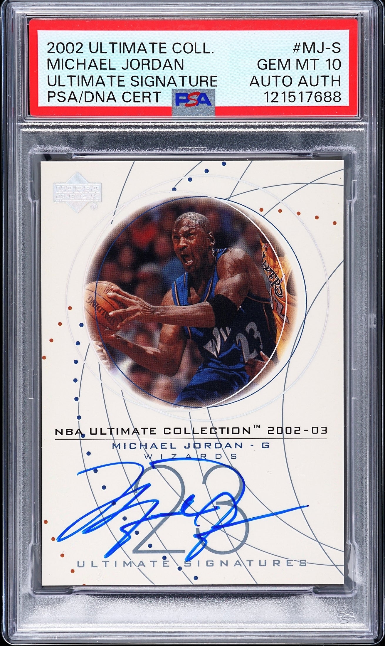 front card 2002 ULTIMATE COLLECTION ULTIMATE SIGNATURES MICHAEL JORDAN ULTIMATE SIGNATURE PSA GEM MT 10 