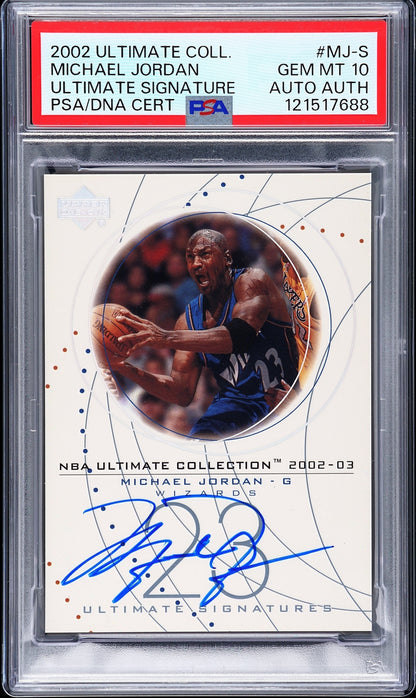 front card 2002 ULTIMATE COLLECTION ULTIMATE SIGNATURES MICHAEL JORDAN ULTIMATE SIGNATURE PSA GEM MT 10 