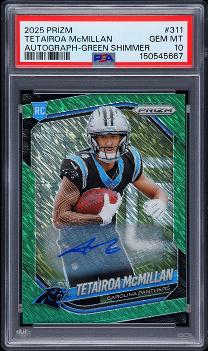 2025 PANINI PRIZM #311 TETAIROA MCMILLAN AUTOGRAPH-GREEN SHIMMER PSA 10
